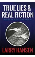 True Lies and Real Fiction