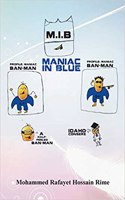 Maniac in Blue (M.I.B.)
