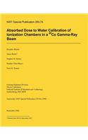 Absorbed Dose to Water Calibration of Ionization Chambers in a 60 Co Gamma-Ray Beam