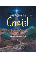 Twas the Night of Christ