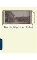 The Bridgetown Files