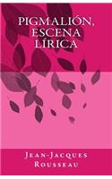 Pigmalión, escena lírica