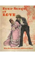 Four Songs of Love