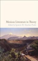 Mexican Literature in Theory