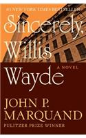Sincerely, Willis Wayde