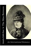 The Man Between: An International Romance(English)