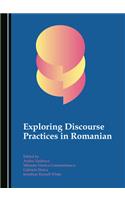Exploring Discourse Practices in Romanian