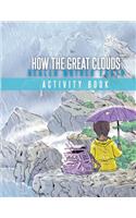 How The Great Clouds Healed Mother Earth Activity Book