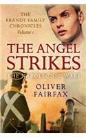 The Angel Strikes
