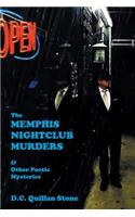 The Memphis Nightclub Murders & Other Poetic Mysteries