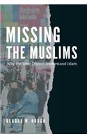 Missing The Muslims