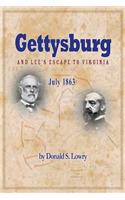Gettysburg and Lee's Escape to Virginia