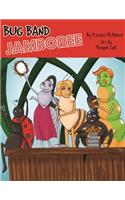 Bug Band Jamboree