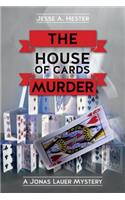 The House Of Cards Murder