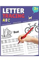 Letter Tracing Practice: Letter Tracing Book for Preschoolers, Letter Tracing Books for Kids Ages 3-5, Letter Tracing Workbook