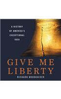 Give Me Liberty