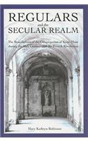 Regulars and the Secular Realm