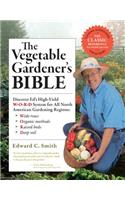 Vegetable Gardener's Bible, 2nd Edition: Discover Ed's High-Yield W-O-R-D System for All North American Gardening Regions: Wide Rows, Organic Methods, Raised Beds, Deep Soil