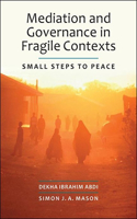 Mediation and Governance in Fragile Contexts
