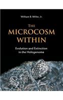 The Microcosm Within: Evolution and Extinction in the Hologenome