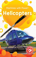 Helicopters