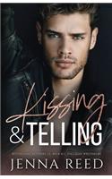 Kissing & Telling