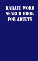 Karate Word Search Book For Adults