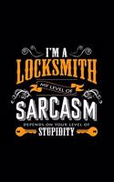 I'm a locksmith sarcasm: 6x9 Locksmith - blank with numbers paper - notebook - notes