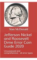 Jefferson Nickel and Roosevelt Dime Error Coin Guide 2020