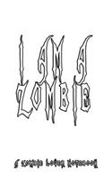 i am a zombie