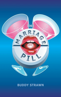 The Marriage Pill