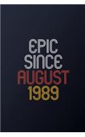 Epic Since August 1989