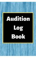 Audition Log Book