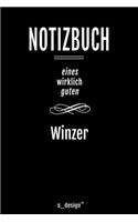 Notizbuch für Winzer: Originelle Geschenk-Idee [120 Seiten liniertes blanko Papier ]