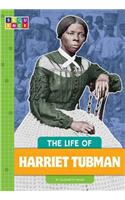 The Life of Harriet Tubman