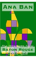 Strangers Saga: Baton Rouge: Book One