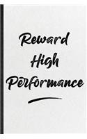 Reward High Performance