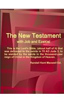 New Testament With Job and Ezekiel