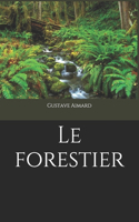 Le forestier