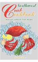 Northwest Crab Cookbook