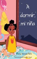 A dormir, mi nina