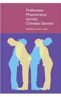 Politeness Phenomena across Chinese Genres