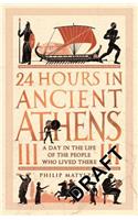 24 Hours in Ancient Athens