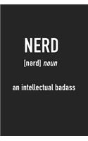 Nerd an Intellectual Badass