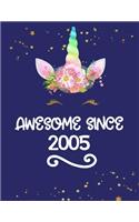 Awesome Since 2005: Cute Unicorn Blank and Wide Ruled Journal, Birthday Unicorn Sketchbook and Diary for Kids Born in 2005
