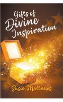 Gifts of Divine Inspiration