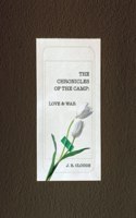 The Chronicles Of The Camp: Love & War