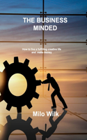 The Business Minded Creative