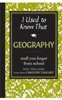 I Used to Know That: Geography