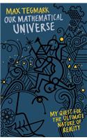 Our Mathematical Universe